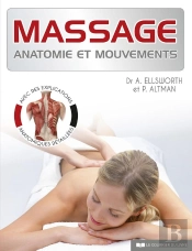 Massage : Anatomie Et Techniques