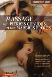 Massage Aux Pierres Chaudes Et Aux Marbres Froids