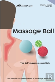 Massage Ball: The Sefl-Massage Essential