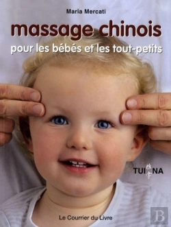 Bertrand.pt - Massage Chinois Pour Les Bébés Et Les Tout-Petits