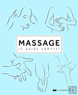 Bertrand.pt - Massage : Le Guide Complet