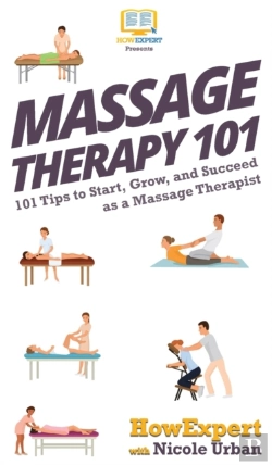 Bertrand.pt - Massage Therapy 101: 101 Tips To Start,