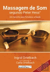 Massagem de Som Segundo Peter Hess