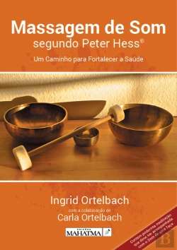 Bertrand.pt - Massagem de Som Segundo Peter Hess