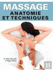 Massages, Anatomie Et Techniques