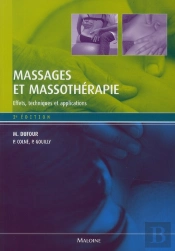 Massages Et Massothérapie (2e Édition)