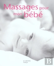 Massages Pour Mon Bébé