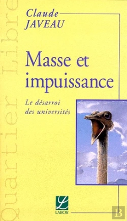 Bertrand.pt - Masse Et Impuissance ; Le Désarroi Des Universités