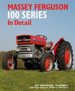 Bertrand.pt - Massey Ferguson 100 Series In Detail