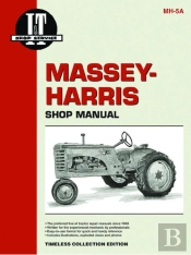 Massey Harris 21 Colt, 23 Mustang, 33-555 Tractor Service Repair Manual