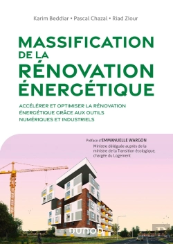 Bertrand.pt - Massification De La Rénovation Énergétique : Accélérer Et Optimiser La Rénovation Énergétique Grâce Aux Outils Numériques Et Industriels