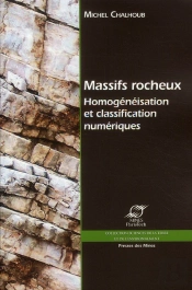 Massifs Rocheux ; Homogénéisation Et Classification Numériques
