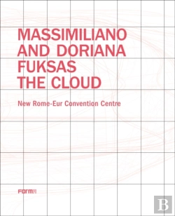 Bertrand.pt - Massimiliano And Doriana Fuksas: The Cloud