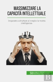 Massimizzare La Capacità Intellettuale