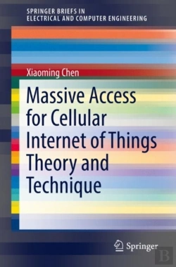 Bertrand.pt - Massive Access For Cellular Internet Of Things Theory And Technique