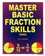Master Basic Fraction Skills Workbook