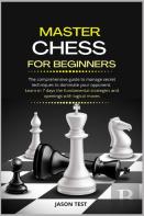 Master Chess For Beginners