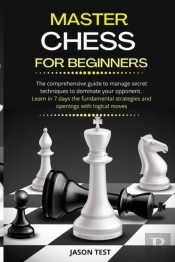 Master Chess For Beginners