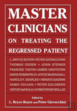 Bertrand.pt - Master Clinicians On Treating The Regressed Patient