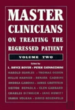 Bertrand.pt - Master Clinicians On Treating The Regressed Patient