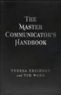 Master Communicator`S Handbook, The