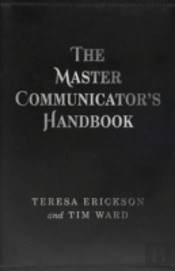 Master Communicator`S Handbook, The