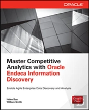 Master Competitive Analytics With Oracle Endeca Information Discovery
