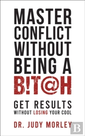 Master Conflict Without Being A Bitch