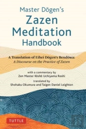 Master Dogen'S Zazen Meditation Handbook