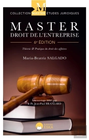 Master Droit De L'Entreprise : Théorie Et Pratique Du Droit Des Affaires (6e Édition)