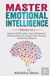 Master Emotional Intelligence - 7 Books In 1