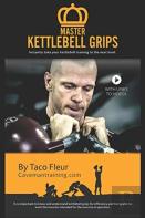 Master Kettlebell Grips