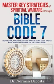 Master Key Strategies Of Spiritual Warfare Through Bible Code 7