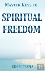 Master Keys To Spiritual Freedom