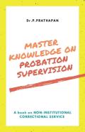 Master Knowledge On Probation Supervision