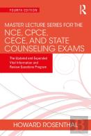 Master Lecture Series For The Nce, Cpce, Cece, And State Counseling Exams