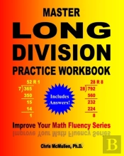 Master Long Division Practice Workbook: