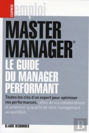 Master Manager Le Guide Du Management Performant