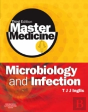 Master Medicine: Microbiology And Infection