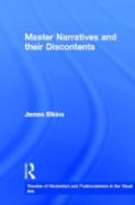 Master Narratives And Their Discontents