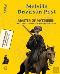 Bertrand.pt - Master Of Mysteries: The Complete Uncle Abner Collection