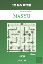 Master Of Puzzles - Masyu 200 Easy Puzzles 11x11 Vol. 9
