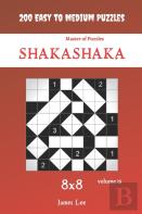 Master Of Puzzles - Shakashaka 200 Easy To Medium Puzzles 8x8 Vol.15