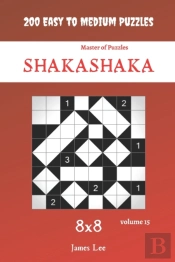 Master Of Puzzles - Shakashaka 200 Easy To Medium Puzzles 8x8 Vol.15