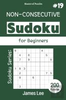 Master Of Puzzles - Sudoku Series; Non-Consecutive Sudoku For Beginners 200 Puzzles #19