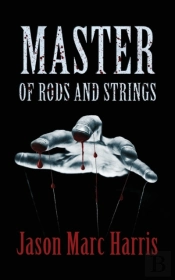 Master Of Rods And Strings