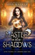 Master Of Shadows