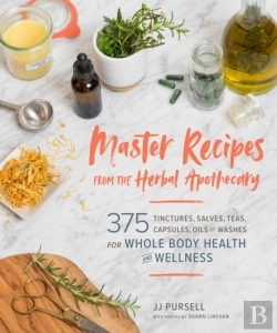 Bertrand.pt - Master Recipes From The Herbal Apothecary