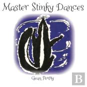Master Stinky Dances
