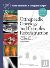 Master Techniques In Orthopaedic Surgery: Orthopaedic Oncology And Complex Reconstruction